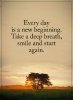 Positive-Quotes-about-life-Take-a-Deep-Breath-daily-inspirational-quotes-about-positive.jpg