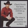 Chuck Norris Exposed to Covid-19.jpg